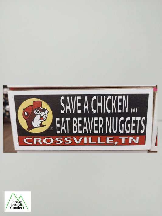Buc-ee's Magnet Billboard Sign - "Save a Chicken..... Crossville, TN" - 1 of 6 Varieties